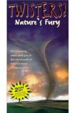 Watch Twisters Nature's Fury Freemovieswatch