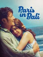 Watch Paris in Bali Freemovieswatch
