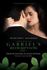 Watch Gabriel\'s Redemption: Part One Freemovieswatch