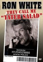 Watch Ron White: They Call Me Tater Salad Freemovieswatch