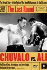Watch The Last Round Chuvalo vs Ali Freemovieswatch