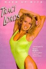 Watch Warm Up with Traci Lords Freemovieswatch