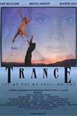 Watch Trance Freemovieswatch