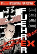 Watch Fhrer Ex Freemovieswatch