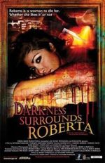 Watch Darkness Surrounds Roberta Freemovieswatch