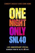 Watch Saturday Night Live 40th Anniversary Special Freemovieswatch