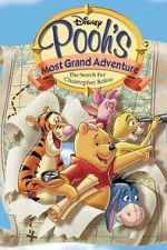 Watch Pooh's Grand Adventure: The Search for Christopher Robin Freemovieswatch