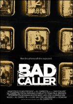 Watch Bad Caller Freemovieswatch