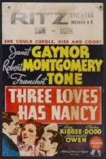 Watch Three Loves Has Nancy Freemovieswatch