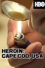 Watch HEROIN: Cape Cod, USA Freemovieswatch