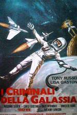 Watch I criminali della galassia Freemovieswatch