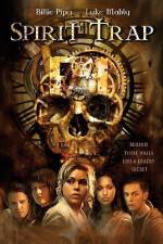 Watch Spirit Trap Freemovieswatch