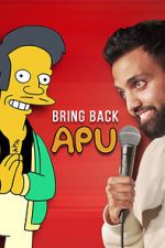 Watch Akaash Singh: Bring Back Apu (Short 2022) Freemovieswatch
