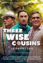 Watch Three Wise Cousins Freemovieswatch