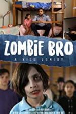 Watch Zombie Bro Freemovieswatch