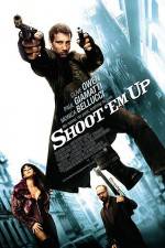 Watch Shoot 'Em Up Freemovieswatch