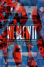 Watch We Blew It Freemovieswatch