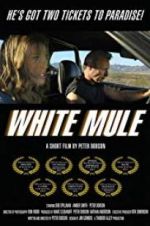 Watch White Mule Freemovieswatch