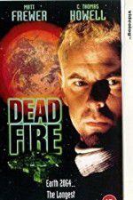 Watch Dead Fire Freemovieswatch
