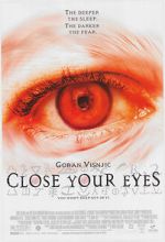 Watch Close Your Eyes Freemovieswatch