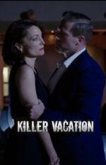 Watch Killer Vacation Freemovieswatch