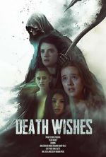 Watch Death Wishes Freemovieswatch