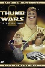 Watch Thumb Wars: The Phantom Cuticle Freemovieswatch