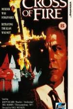 Watch Cross of Fire Freemovieswatch