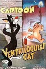 Watch Ventriloquist Cat Freemovieswatch