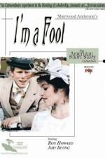 Watch I'm a Fool Freemovieswatch