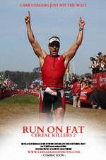 Watch Run on Fat: Cereal Killers 2 Freemovieswatch