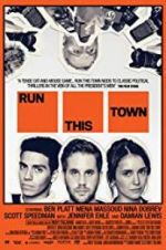 Watch Run This Town Freemovieswatch