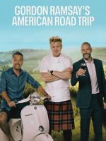 Watch Gordon Ramsay’s American Road Trip Freemovieswatch