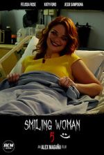Watch Smiling Woman 5 (Short 2021) Freemovieswatch