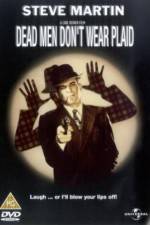 Watch Dead Men Don't Wear Plaid Freemovieswatch