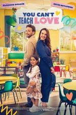 Watch You Can\'t Teach Love Freemovieswatch