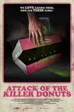 Watch Attack of the Killer Donuts Freemovieswatch