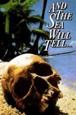 Watch And the Sea Will Tell Freemovieswatch