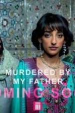Watch Murdered by My Father Freemovieswatch