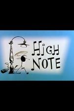 Watch High Note (Short 1960) Freemovieswatch