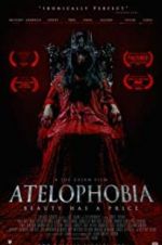 Watch Atelophobia Freemovieswatch