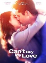 Watch Can\'t Buy My Love Freemovieswatch