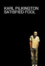 Watch Karl Pilkington: Satisfied Fool Freemovieswatch