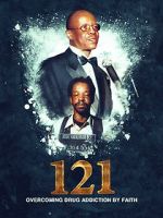 Watch 121: Overcoming Drug Addiction by Faith Freemovieswatch