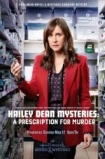 Watch Hailey Dean Mysteries: A Prescription for Murde Freemovieswatch