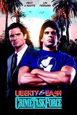Watch Liberty & Bash Freemovieswatch