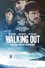 Watch Walking Out Freemovieswatch