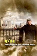 Watch 911 Escape from the Impact Zone Freemovieswatch
