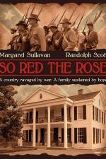 Watch So Red the Rose Freemovieswatch