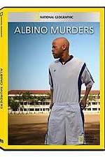 Watch National Geographic: Explorer - Albino Murders Freemovieswatch